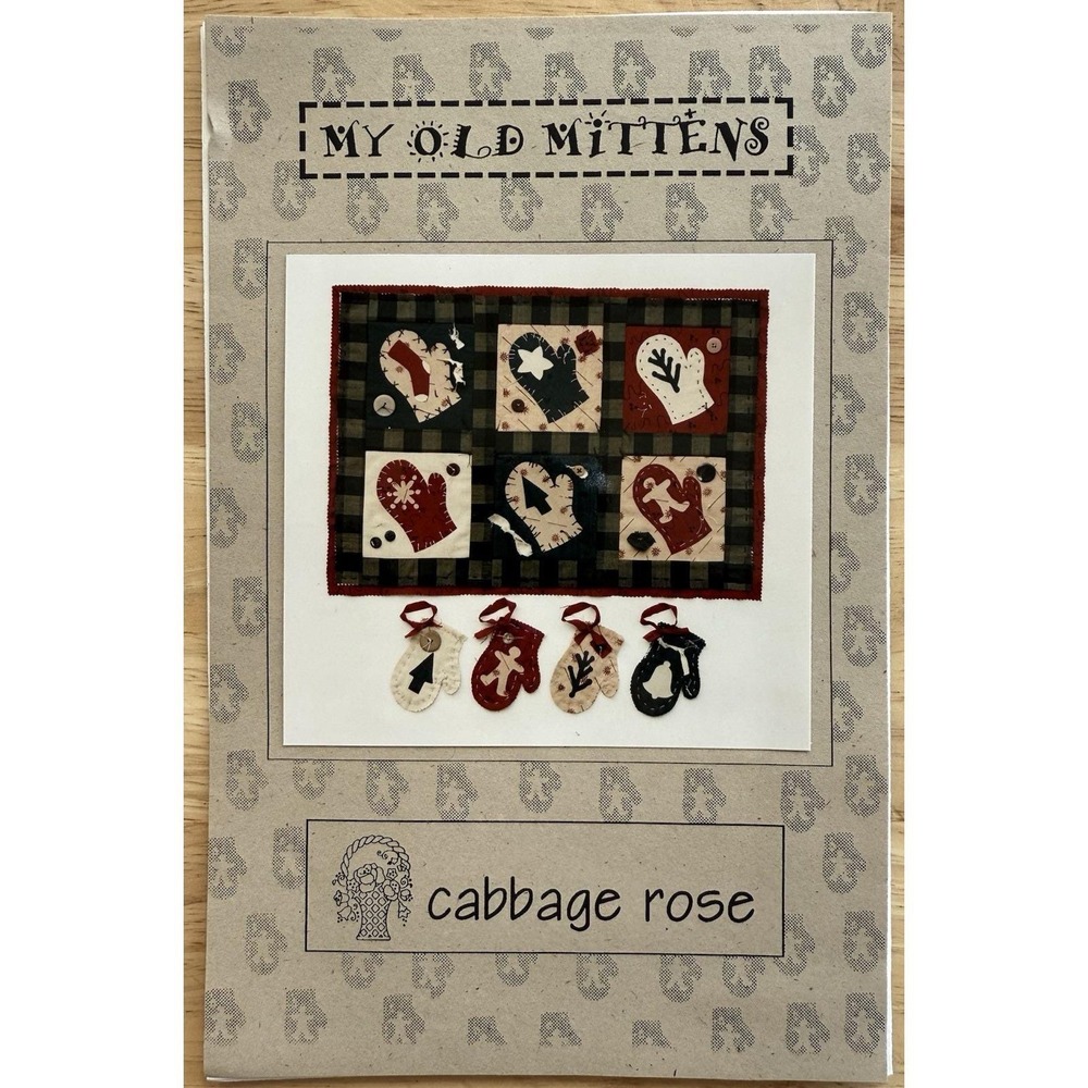 1994 NOS My Old Mittens Wall Quilt & Ornaments Pattern by‎ Cabbage Rose MOM-109